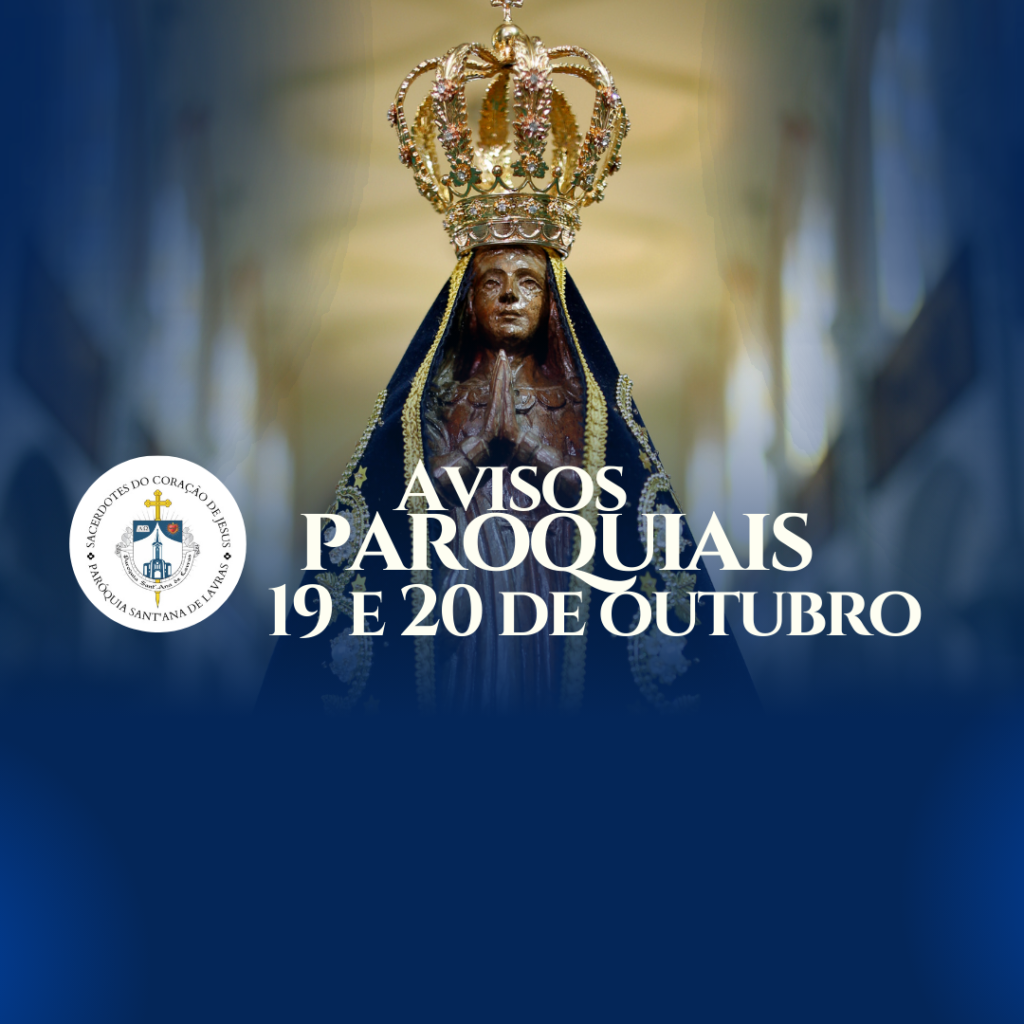 Avisos Paroquiais – 19 e 20 de Outubro