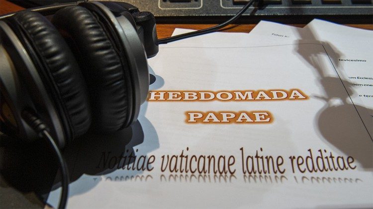 Hebdomada Papae, o noticiário em latim do VN