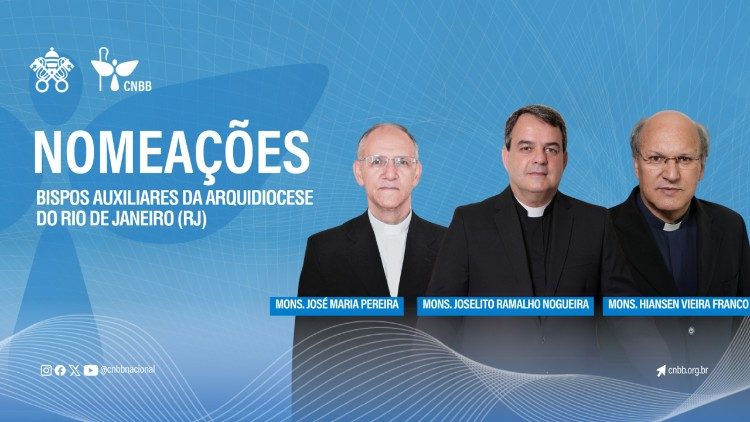 O Papa nomeia três bispos auxiliares para a Arquidiocese do Rio de Janeiro