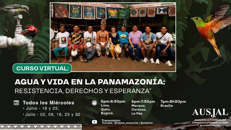REPAM lança curso virtual “Água e Vida na Pan-Amazônia: Resistência, Direitos e Esperança” REPAM lança curso virtual “Água e Vida na Pan-Amazônia: Resistência, Direitos e Esperança”