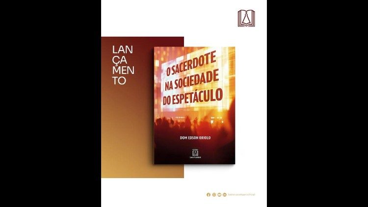 Dom Oriolo: “O sacerdote na sociedade do espetáculo” Dom Oriolo: “O sacerdote na sociedade do espetáculo”