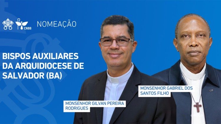 Papa nomeia bispos auxiliares para a Arquidiocese de Salvador Papa nomeia bispos auxiliares para a Arquidiocese de Salvador