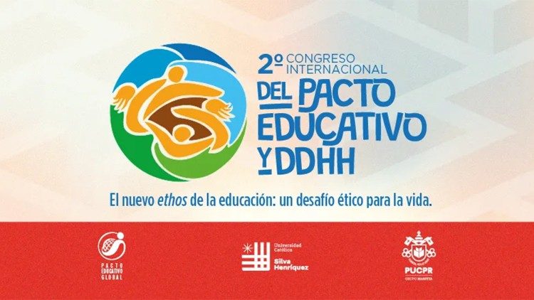 II Congresso Internacional do Pacto Educativo Global e DDHH