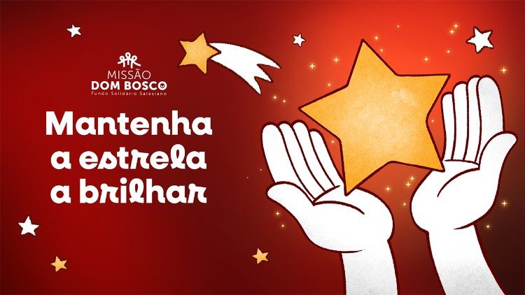 Advento: Missão Dom Bosco procura Benfeitores para “Manter a Estrela a Brilhar”
